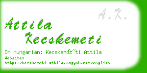 attila kecskemeti business card